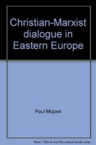 Christian-Marxist Dialogue in Eastern Europe magazine reviews