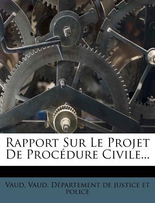 Rapport Sur Le Projet de Proc Dure Civile... magazine reviews