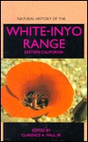 Natural History of the White-Inyo Range, Eastern California magazine reviews