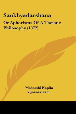Sankhyadarshana: Or Aphorisms of a Theistic Philosophy magazine reviews