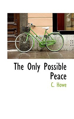 The Only Possible Peace magazine reviews