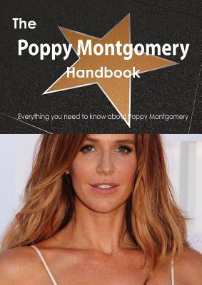 The Poppy Montgomery Handbook - Everything You Need to Know about Poppy Montgomery magazine reviews