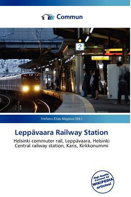 Lepp Vaara Railway Station magazine reviews