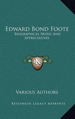 Edward Bond Foote magazine reviews