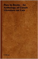 Puss in Books: An Anthology of Classic Literature on Cats book written by E. Drew