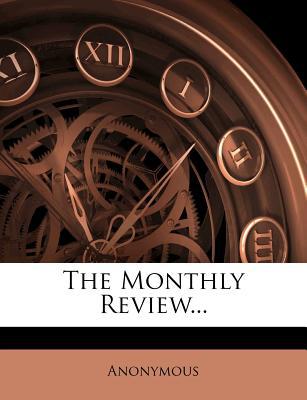 The Monthly Review... magazine reviews