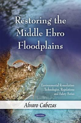 Restoring the Middle Ebro Floodplains magazine reviews