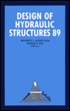 Design of Hydraulic Structures 89: Proceedings of the Second International Symposium on Design of Hydraulic Structures, Fort Collins, Colorado, 26-29 June 1989 book written by M. L. Albertson, R. A. Kia