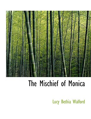 The Mischief of Monica magazine reviews