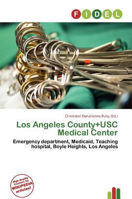Los Angeles County+usc Medical Center magazine reviews