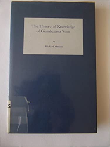 The theory of knowledge of Giambattista Vico magazine reviews