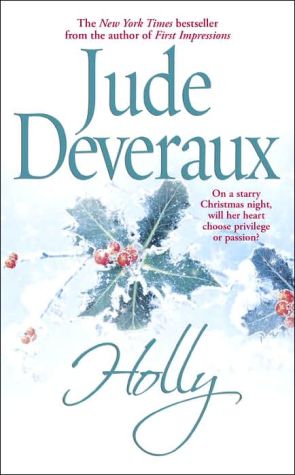 Holly book written by Jude Deveraux