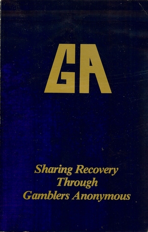 Sharing Recovery Through Gamblers Anonymous magazine reviews