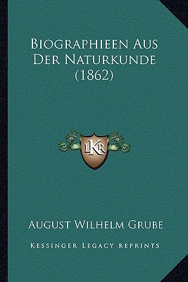 Biographieen Aus Der Naturkunde magazine reviews