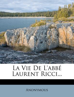 La Vie de L'Abb Laurent Ricci... magazine reviews