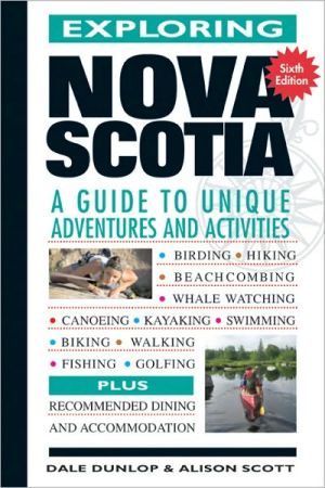 Exploring Nova Scotia book written by Dale Dunlop