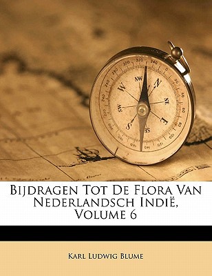 Bijdragen Tot de Flora Van Nederlandsch Indie, Volume 6 magazine reviews