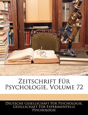 Zeitschrift Fr Psychologie, Volume 72 magazine reviews