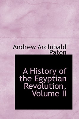 A History of the Egyptian Revolution magazine reviews