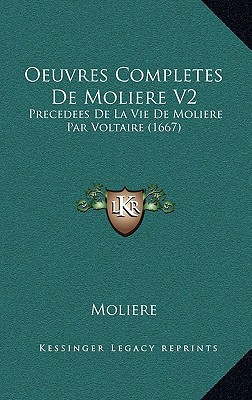 Oeuvres Completes de Moliere V2 magazine reviews