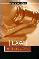 Law in the Liberal Arts book written by Austin Sarat