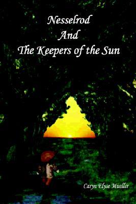 Nesselrod and the Keepers of the Sun magazine reviews