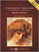 Sister Carrie book written by Theodore Dreiser