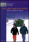The Cicumpolar Inuit: Health magazine reviews