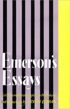 Emerson's Essays book written by Ralph Waldo Emerson