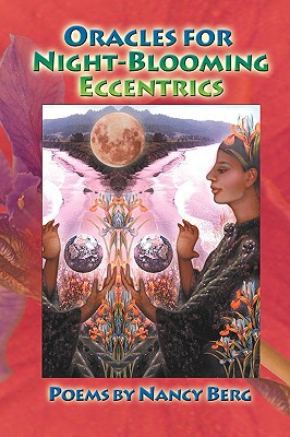 Oracles for Night-Blooming Eccentrics magazine reviews