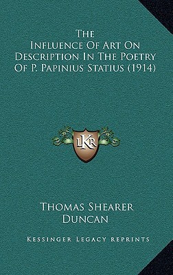 The Influence of Art on Description in the Poetry of P. Papinius Statius magazine reviews