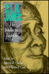 C. L. R. James: His Intellectual Legacies book written by Selwyn R. Cudjoe, William E. Cain