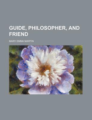 Guide, Philosopher, and Friend magazine reviews