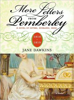 More Letters from Pemberley book written by Jane Dawkins