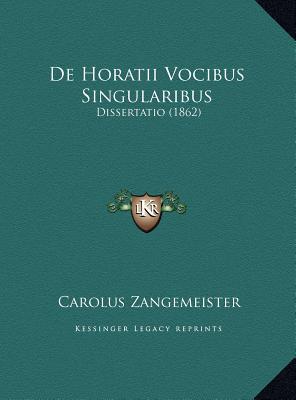 de Horatii Vocibus Singularibus magazine reviews