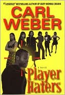 Player Haters written by Carl Weber
