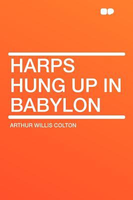 Harps Hung Up in Babylon magazine reviews