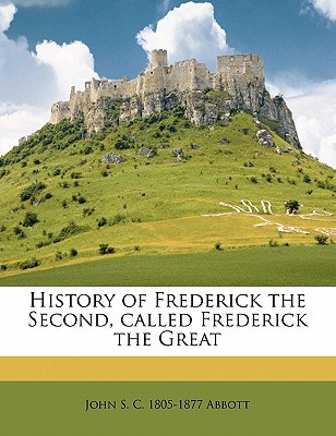 History of Frederick the Second magazine reviews