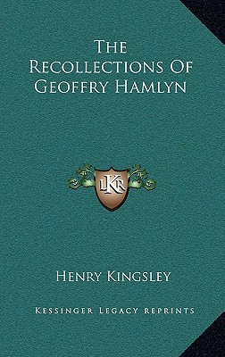 The Recollections of Geoffry Hamlyn magazine reviews