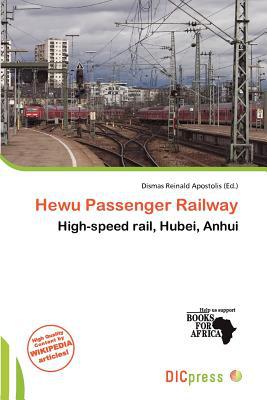 Hewu Passenger Railway magazine reviews