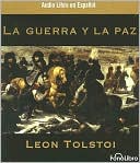 La guerra y la paz (War and Peace) book written by Leo Tolstoy