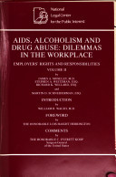 AIDS Alcoholism And Drug Abuse Dilemmas in the Workplace magazine reviews