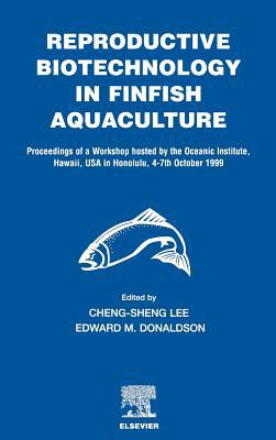 Reproductive Biotechnology in Finfish Aquaculture magazine reviews