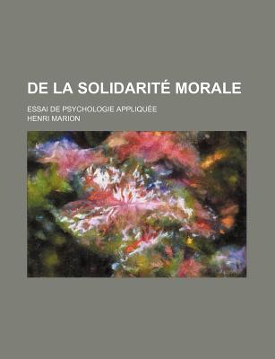 de La Solidarit Morale magazine reviews