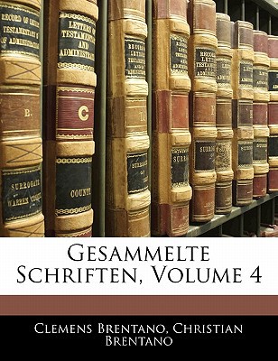 Gesammelte Schriften, Volume 4, , Gesammelte Schriften, Volume 4