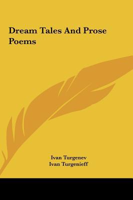 Dream Tales and Prose Poems, , Dream Tales and Prose Poems