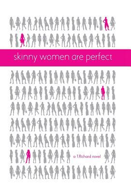 Skinny Women Are Perfect magazine reviews