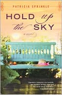 Hold Up the Sky book written by Patricia Sprinkle