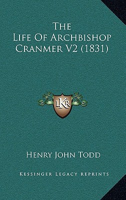 The Life of Archbishop Cranmer V2 magazine reviews