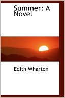 Summer book written by Edith Wharton